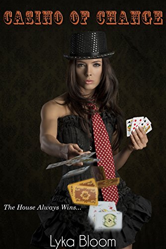 Casino of Change (The Lucky Eye Book 1)