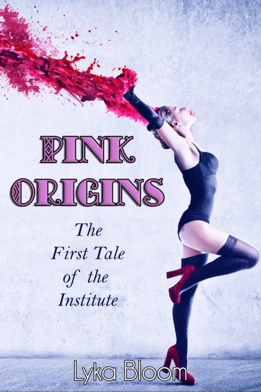 Pink Origins: The First Tale of the Institute
